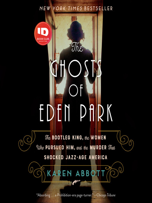 Title details for The Ghosts of Eden Park by Karen Abbott - Available